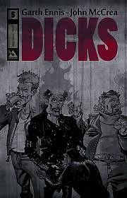 DICKS #8 B&W CLASSIC GARTH ENNIS NM 1ST PRINT
