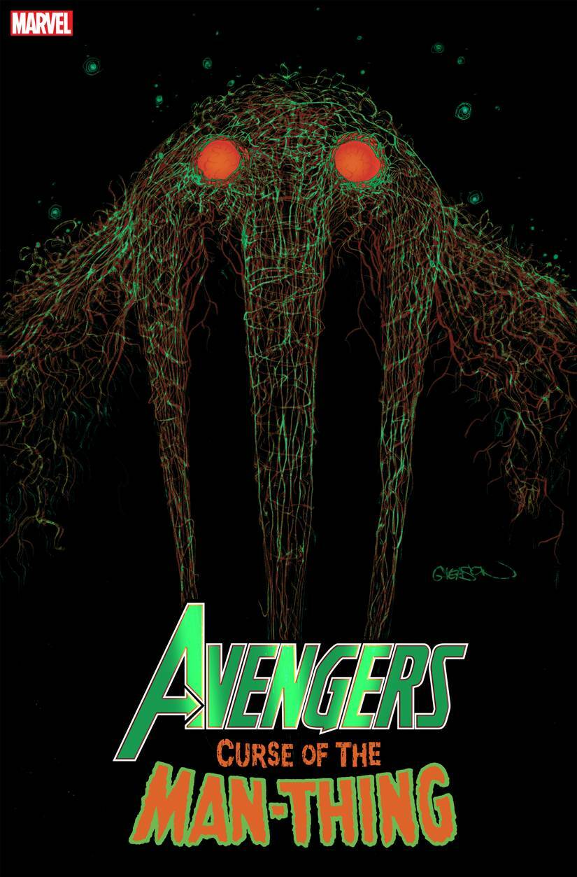 AVENGERS CURSE OF MAN-THING #1 2ND PRINT GLEASON WEBHEAD VARIANT COVER NM 2021