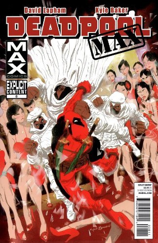 DEADPOOL MAX #8 NM 1ST PRINT