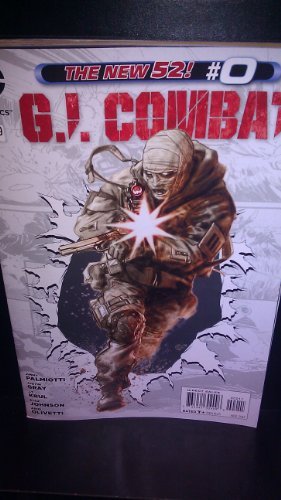 G.I. COMBAT #0 JIMMY PALMIOTTI NM 1ST PRINT