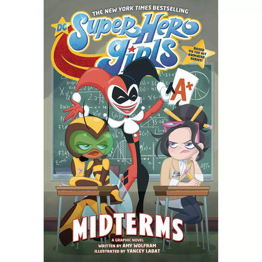 DC Super Hero Girls Midterms DC Graphic Novel Harley Quinn NEW ALL AGES