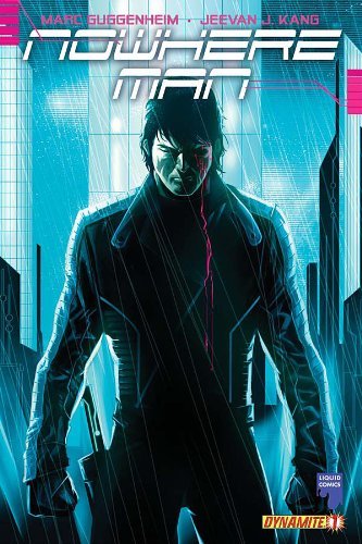 NOWHERE MAN #1 MARC GUGGENHEIM NM 1ST PRINT