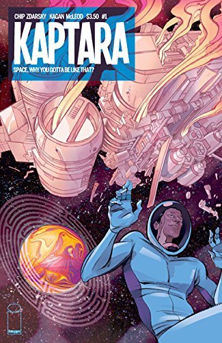 KAPTARA #1 CHIP ZDARSKY KAGAN MCLEOD NM 1ST PRINT