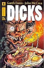 DICKS #6 OFFENSIVE GARTH ENNIS NM 1ST PRINT