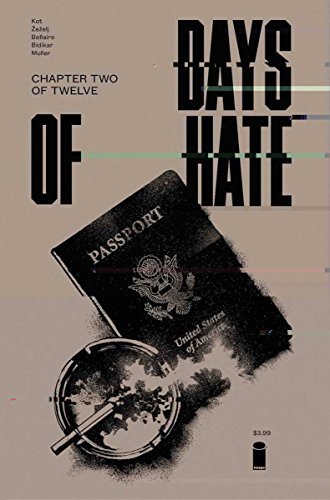 DAYS OF HATE #2 ALES KOT NM 1ST PRINT