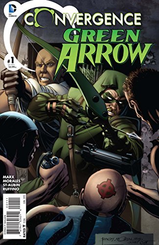 CONVERGENCE GREEN ARROW #1 DC NM 1st PRINT