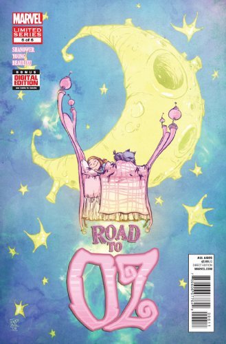 ROAD TO OZ #6 "TIME TO PARTY" ERIC SHANOWER NM 1ST PRINT