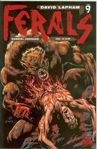 FERALS #9 GORE NM 1ST PRINT