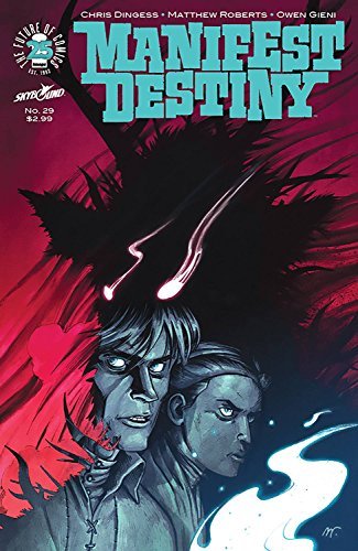 MANIFEST DESTINY #29 (MR) NM 1ST PRINT
