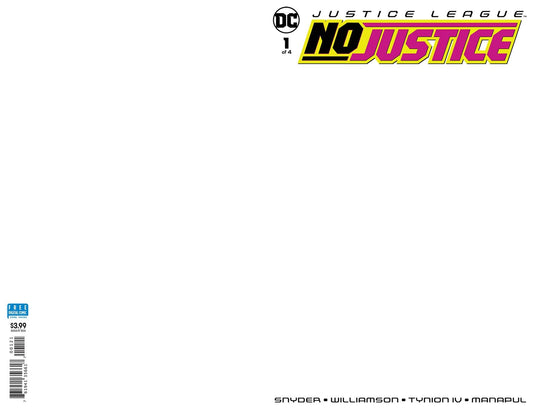 JUSTICE LEAGUE NO JUSTICE #1 BLANK VARIANT DC VFN/NM FIRST PRINT 2018