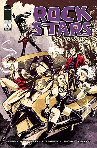 ROCKSTARS #8 WALKING DEAD HOMAGE VARIANT MEGAN HUTCHISON AND JOE H NM 1ST PRINT