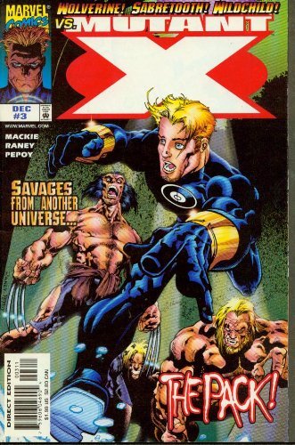 MUTANT X #3 THE PACK HOWARD MACKIE NM 1ST PRINT