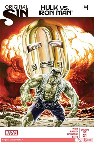 ORIGINAL SIN #3.1: HULK VS IRON MAN MARK WAID MARK BAGLEY NM 1ST PRINT