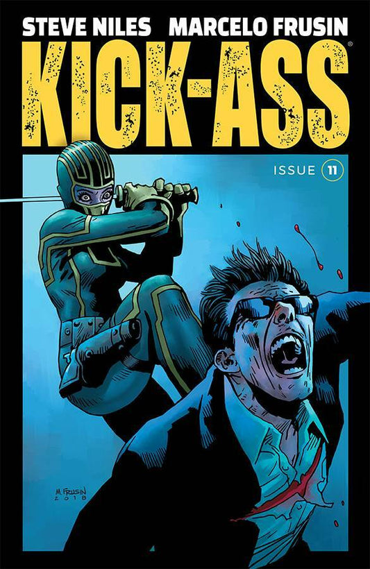 KICK-ASS #11 COVER A FRUSIN MR IMAGE NM 1ST PRINT 2019
