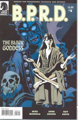 BPRD: BLACK GODDESS #2 MIKE MIGNOLA Dark Horse NM 1st PRINT
