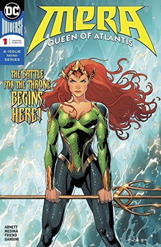MERA QUEEN OF ATLANTIS #1 DAN ABNETT NM 1ST PRINT