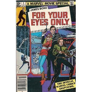 JAMES BOND FOR YOUR EYES ONLY A MARVEL MOVIE SPECIAL #1 HAMA LARRY NM 1ST PRINT