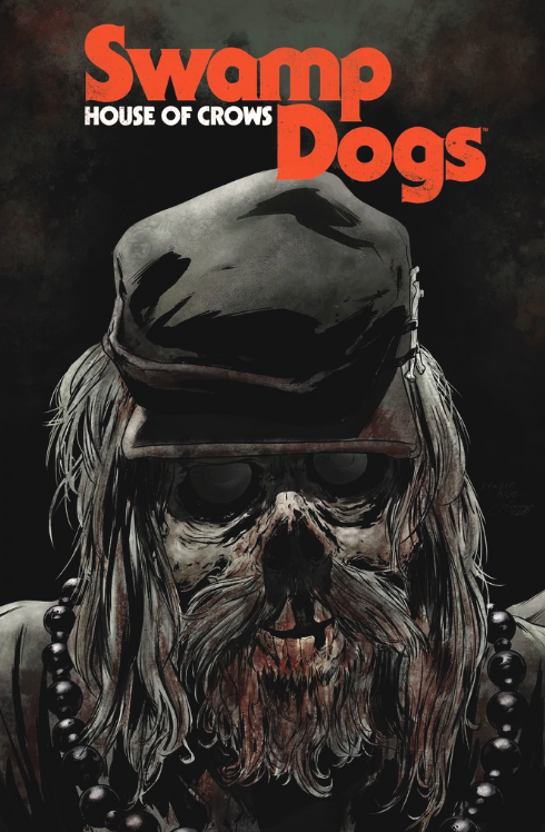 SWAMP DOGS HOUSE OF CROWS #1 WEBSTORE EXCLUSIVE COVER NM 1ST PRINT SCOUT COMICS
