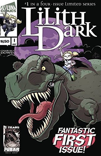 LILITH DARK #1 CHARLES C. DOWD NM 1ST PRINT