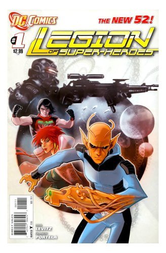 LEGION OF SUPER-HEROES # 1 (THE NEW 52 11/11) STORYLINE: RENEGADE NM 1ST PRINT