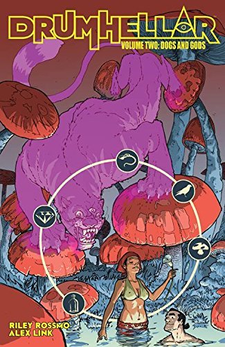 DRUMHELLAR VOLUME 2 ROSSMO RILEY LINK ALEX NM 1ST PRINT