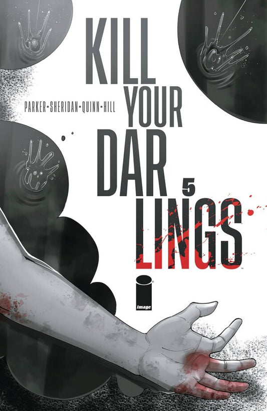KILL YOU DARLINGS #5 NM 1ST PRINT QUINN MAIN COVER IMAGE COMICS 2024