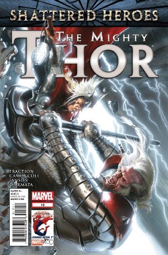 MIGHTY THOR #12 THOR VS TANARUS FRACTION NM 1ST PRINT