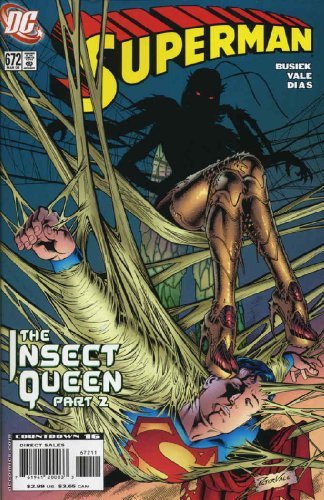 SUPERMAN 672 THE INSECT QUEEN PART 2 DC COMICS NM 1ST PRINT