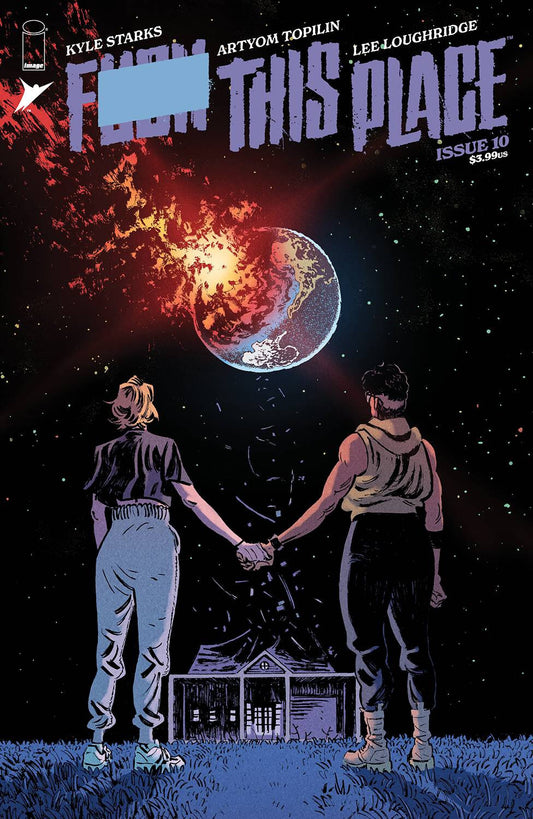 I HATE THIS PLACE #10 F VARIANT STARKS TOPILIN LOUGHRIDGE 2023 IMAGE FINAL ISSUE