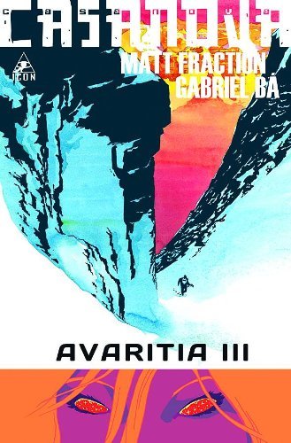 CASANOVA AVARITIA #3 MATT FRACTION MARVEL NM 1st PRINT