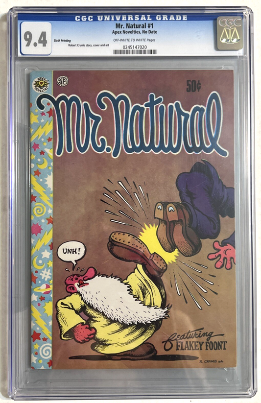 MR NATURAL #1 ROBERT CRUMB CGC 9.4 NM Near Mint 6th PRINT APEX NOVELTIES 1970