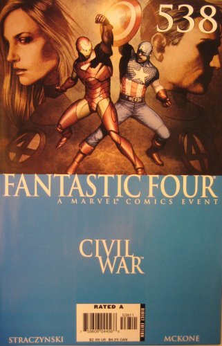 FANTASTIC FOUR #538 AUGUST 2006 J. MICHAEL STRACZYNSKI MIKE MCKONE NM 1ST PRINT