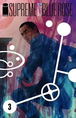 SUPREME BLUE ROSE #3  NM 1ST PRINT