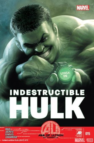 INDESTRUCTIBLE HULK #15 MARK WAID MATTEO SCALERA NM 1ST PRINT