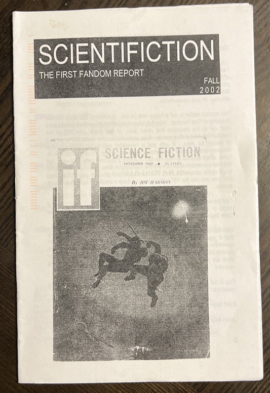 SCIENTIFICTION SCIENCE FICTION FANZINE FALL 2002 JIM HARMON BARBARA HARMON