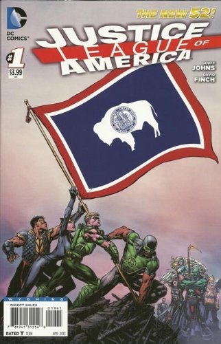 JUSTICE LEAGUE OF AMERICA #1 WYOMING FLAG VARIANT COVER GEOFF JOHN NM 1ST PRINT