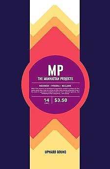 MANHATTAN PROJECTS #14 JONATHAN HICKMAN NM 1ST PRINT