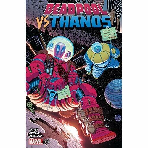 DEADPOOL VS. THANOS #2 TIM SEELEY ELMO BONDOC NM 1ST PRINT