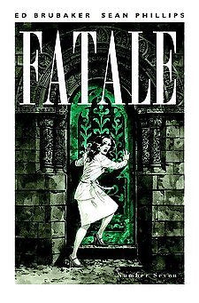 FATALE #7 NM 1ST PRINT