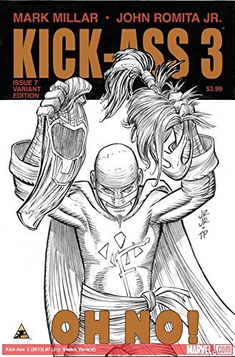 KICK-ASS 3 #7 (JRJR SKETCH VARIANT) MARK MILLAR NM 1ST PRINT