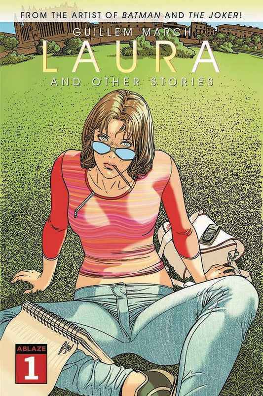 GUILLEM MARCH LAURA AND OTHER STORIES #1 NM 1ST PRINT MAIN COVER ABLAZE 2022