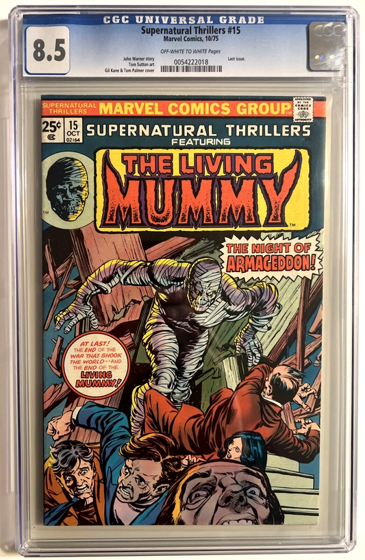 SUPERNTURAL THRILLERS #15 CGC 8.5 LAST ISSUE LIVING MUMMY MARVEL COMICS 1975