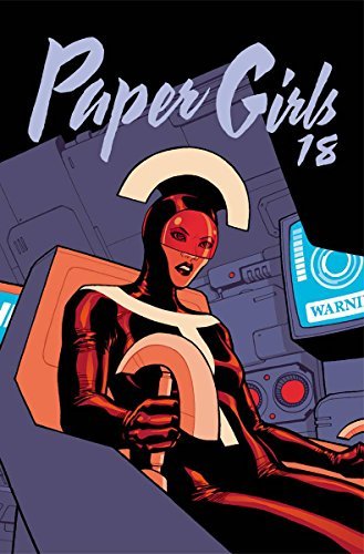 PAPER GIRLS #18  NM 1ST PRINT