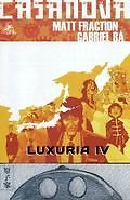 CASANOVA LUXURIA IV MATT FRACTION AND GABRIEL BA MARVEL NM 1st PRINT