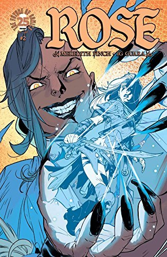 ROSE #2 MEREDITH FINCH AND IG GUARA NM 1ST PRINT