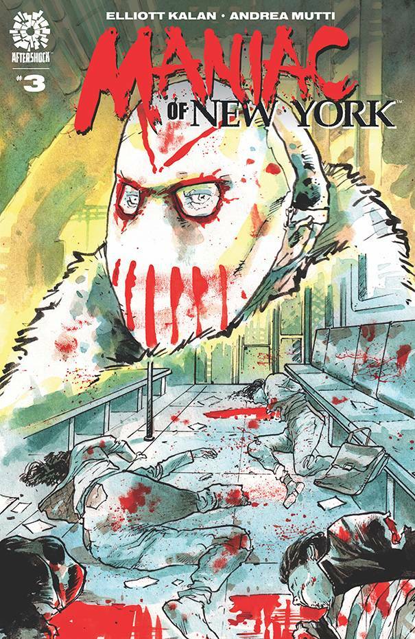 MANIAC OF NEW YORK #3 4 5 AFTERSHOCK COMICS VARIOUS ISSUES YOU PICK!