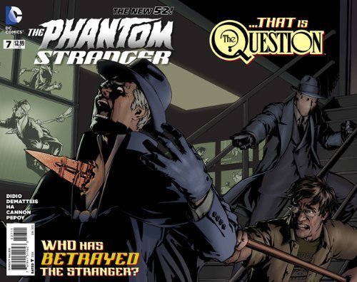 PHANTOM STRANGER #7 "DO YOU DARE ASK WHO SLAYED THE STRANGER?" DAN NM 1ST PRINT