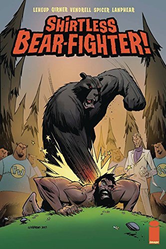 SHIRTLESS BEAR-FIGHTER #3 COVER A  NM 1ST PRINT