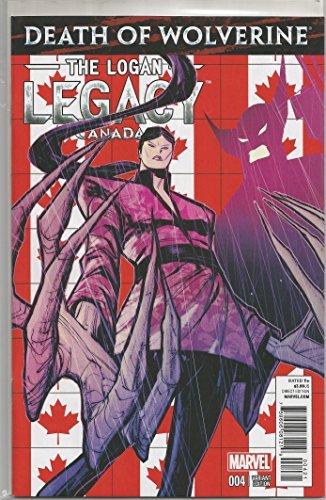 DEATH OF WOLVERINE LOGAN LEGACY #4 CANADA VARIANT ART JUAN DO NM 1ST PRINT