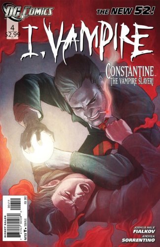 I VAMPIRE #4 STRAIGHT FROM THE PAGES OF JUSTICE LEAGUE DARK NM 1ST PRINT